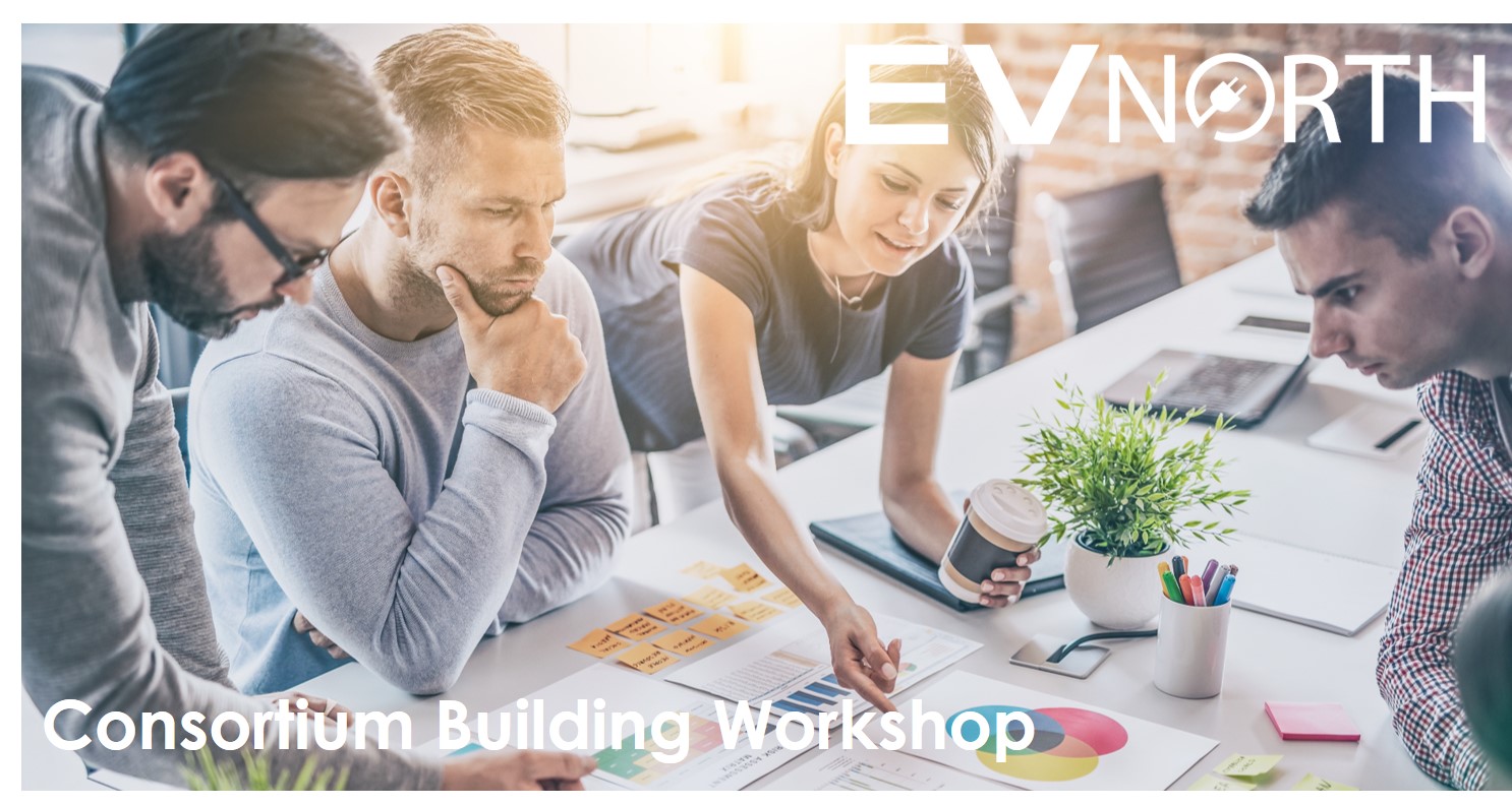 EV North - Consortium Building Workshop
